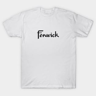 ''FENWICK'' T-Shirt